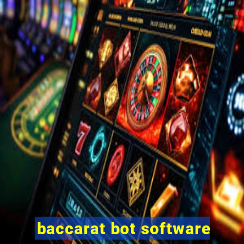 baccarat bot software