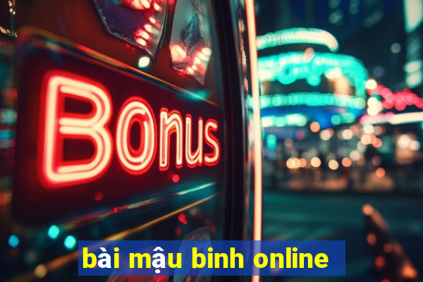 bài mậu binh online