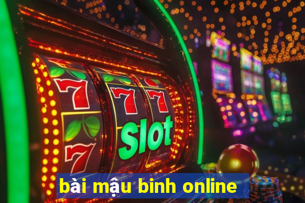 bài mậu binh online