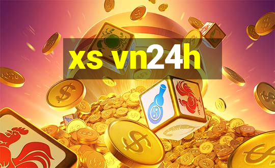 xs vn24h