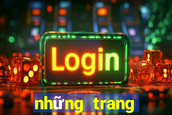 những trang cược uy tín