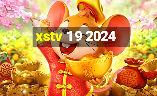 xstv 1 9 2024