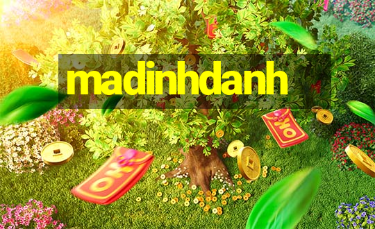 madinhdanh