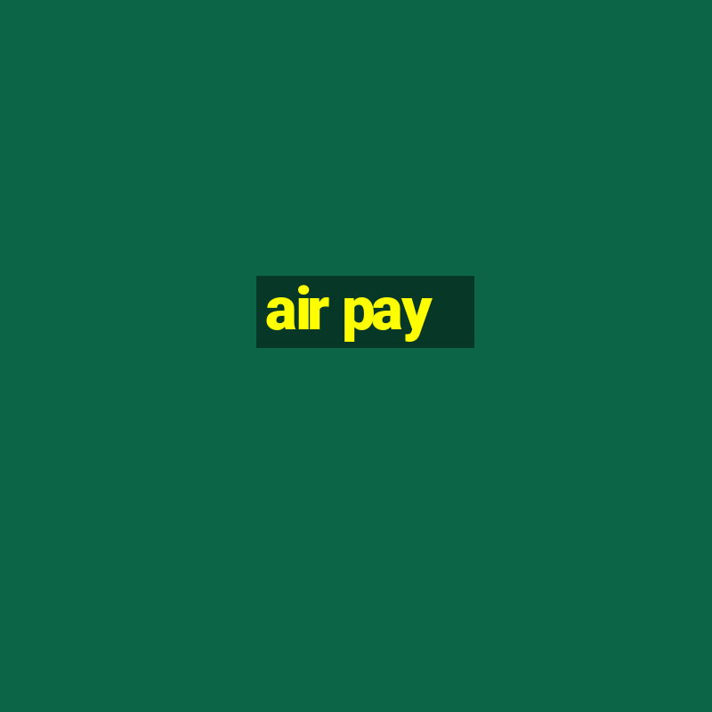 air pay