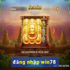 đăng nhập win78