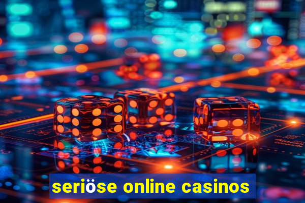 seriöse online casinos