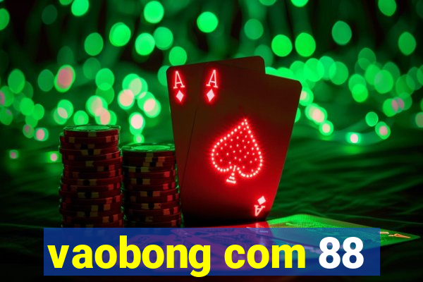 vaobong com 88