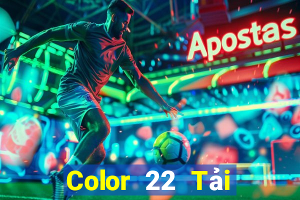 Color 22 Tải về chính thức