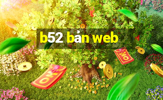 b52 bản web