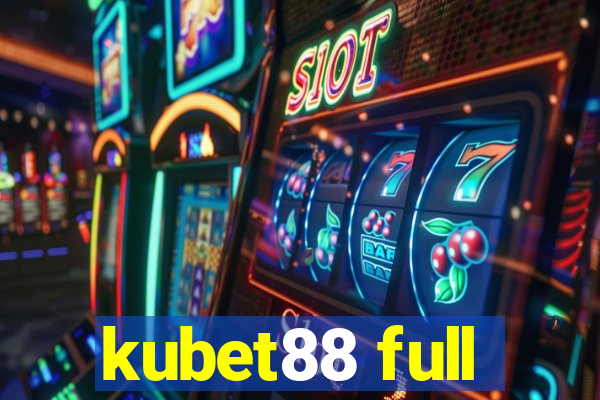 kubet88 full