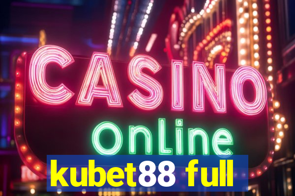 kubet88 full