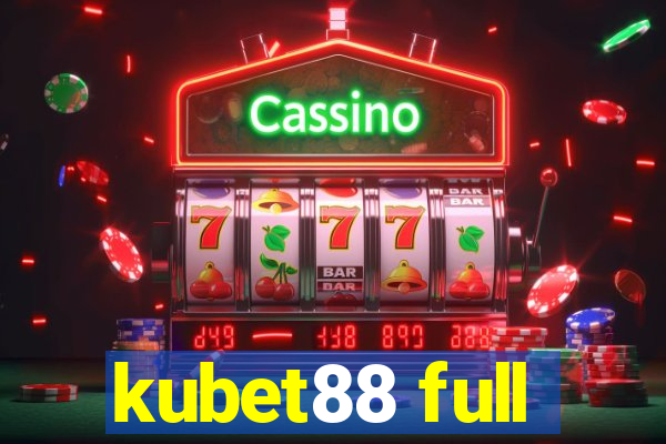 kubet88 full