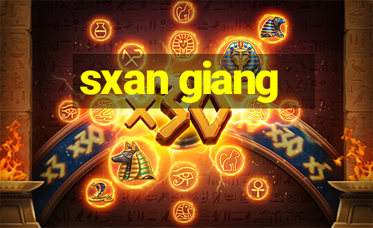 sxan giang