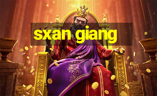 sxan giang