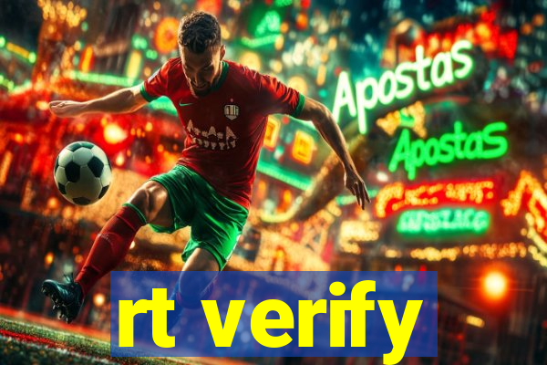 rt verify