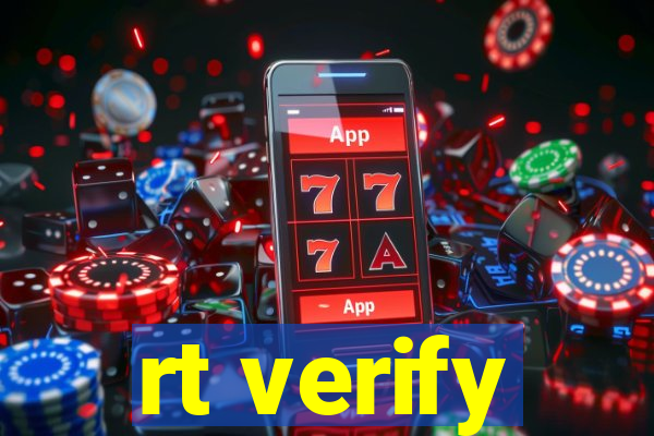 rt verify