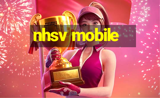 nhsv mobile