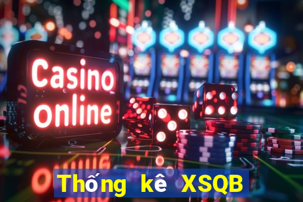 Thống kê XSQB thứ Ba