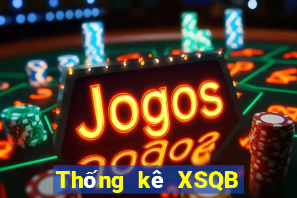 Thống kê XSQB thứ Ba