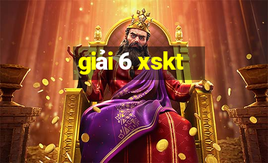 giải 6 xskt