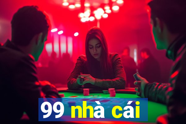 99 nhà cái