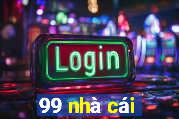 99 nhà cái