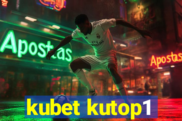 kubet kutop1