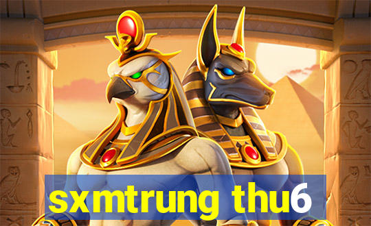 sxmtrung thu6