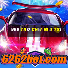 998 Trò chơi giải trí