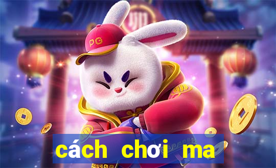 cách chơi ma sói thông minh