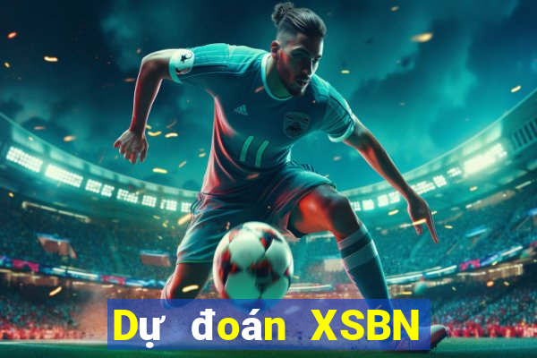 Dự đoán XSBN ngày 26