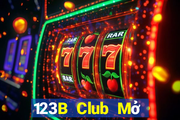 123B Club Mở Trò Chơi Ô Tô