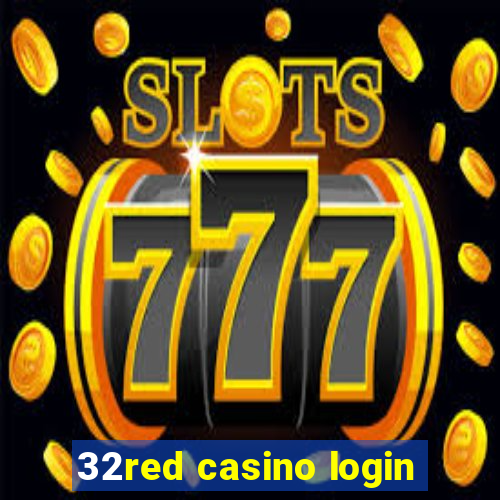 32red casino login