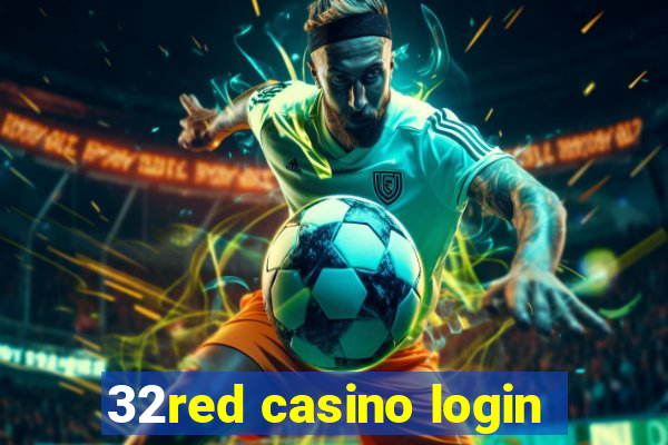 32red casino login