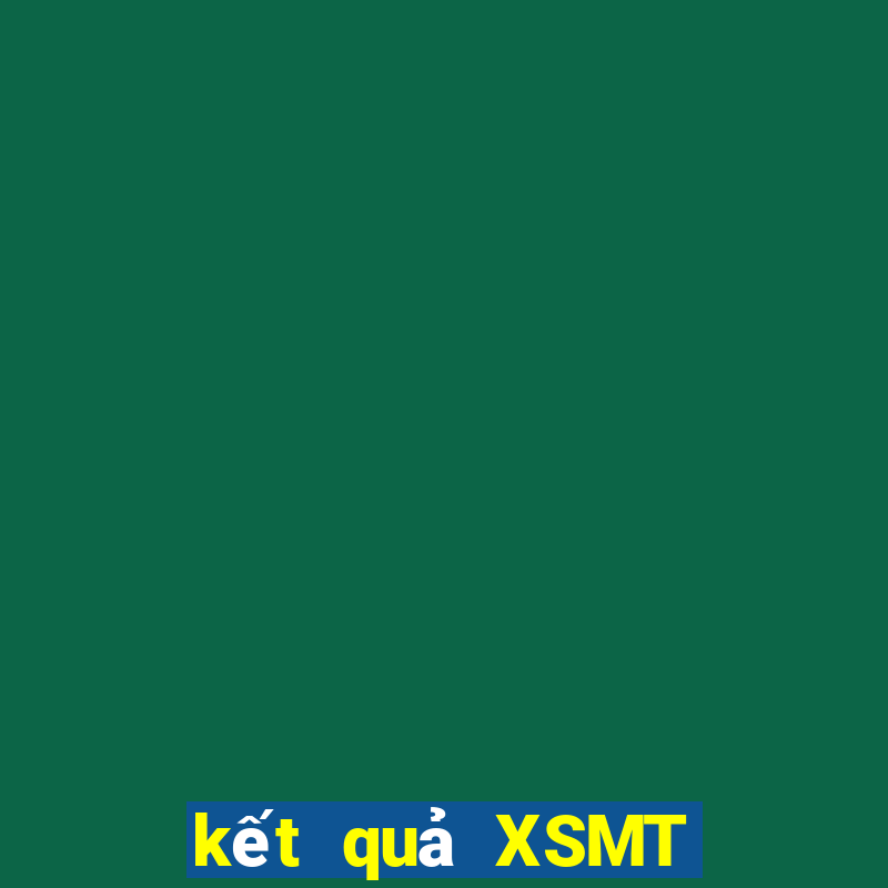 kết quả XSMT ngày 12