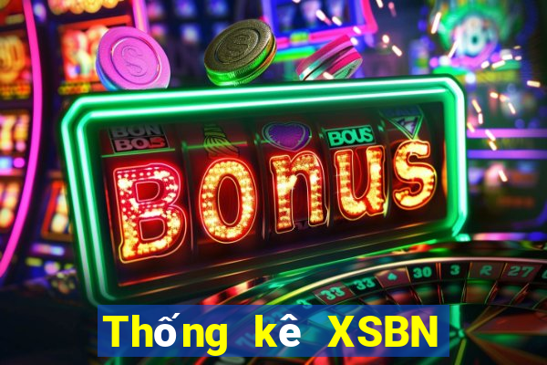 Thống kê XSBN thứ tư