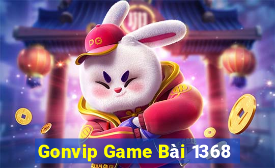 Gonvip Game Bài 1368