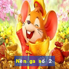 Nền ga số 2 hạ cánh