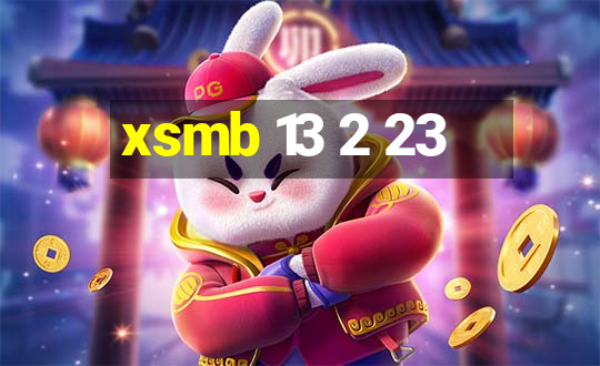 xsmb 13 2 23