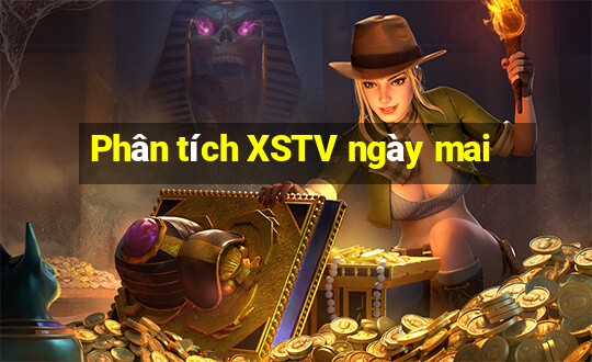 Phân tích XSTV ngày mai