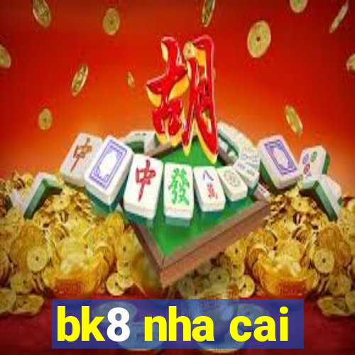 bk8 nha cai