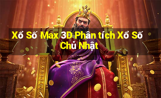 Xổ Số Max 3D Phân tích Xổ Số Chủ Nhật