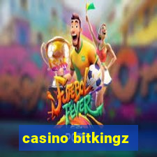 casino bitkingz