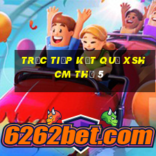 Trực tiếp kết quả XSHCM Thứ 5