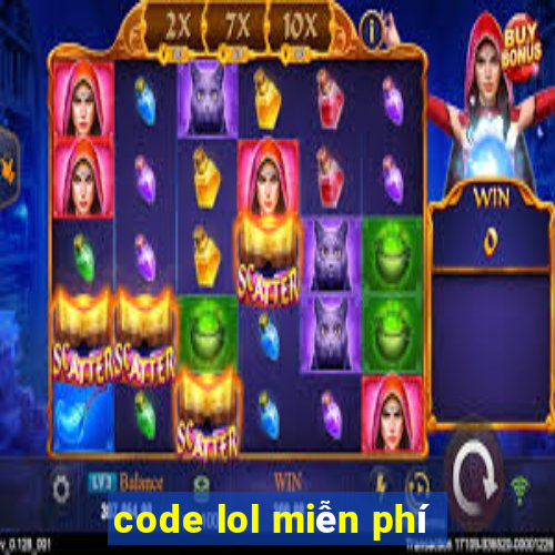 code lol miễn phí