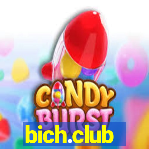 bich.club