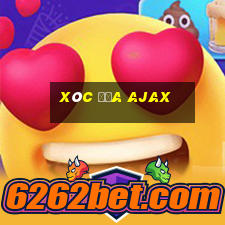 Xóc Đĩa Ajax