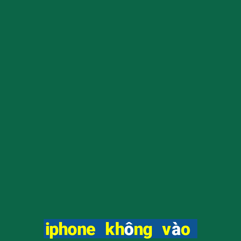 iphone không vào được w88