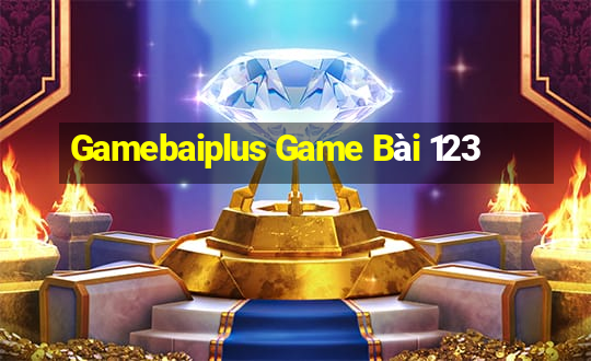 Gamebaiplus Game Bài 123