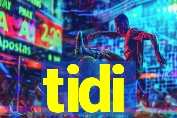 tidi